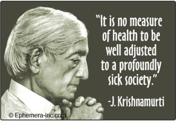 Jiddhu Krishnamurti's quote